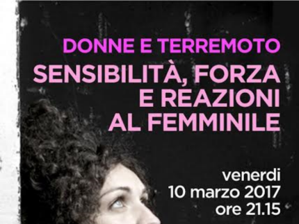 Locandina dell'incontro "Donne e Terremoto"